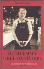 Il dilemma dell'onnivoro Il dilemma dell'onnivoro