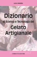 Dizionario di scienza e tecnologia del gelato artigianale