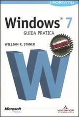 Microsoft Windows 7. Guida pratica. I portatili Microsoft Windows 7. Guida pratica. I portatili