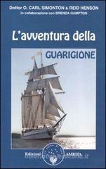 L' avventura della guarigione L' avventura della guarigione