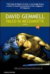 Falco di Mezzanotte. Saga dei Rigante vol.2 Falco di Mezzanotte. Saga dei Rigante vol.2