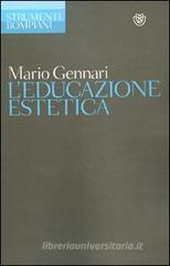 L' educazione estetica L' educazione estetica