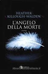 L' angelo della morte L' angelo della morte