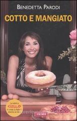 Cotto e mangiato. eBook