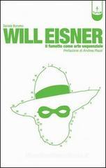 Will Eisner. Il fumetto come arte sequenziale Will Eisner. Il fumetto come arte sequenziale