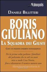 Boris Giuliano. La squadra dei giusti