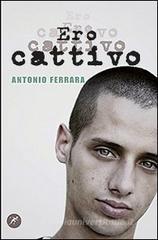 Ero cattivo Ero cattivo