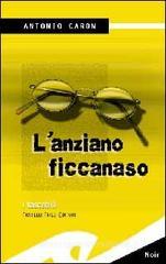 L' anziano ficcanaso L' anziano ficcanaso
