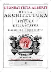 Della architettura, della pittura e della statua (rist. anast. Bologna, 1782) Della architettura, della pittura e della statua (rist. anast. Bologna, 1782)