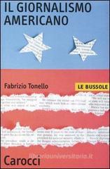 Il giornalismo americano Il giornalismo americano
