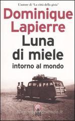 Luna di miele intorno al mondo Luna di miele intorno al mondo