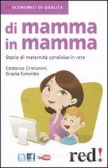 Di mamma in mamma. Storie di maternit� condivise in rete