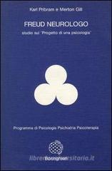 Freud neurologo. Studio sul �Progetto di una psicologia�