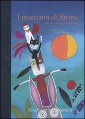 I musicanti di Brema ...alle prese con la banda