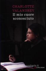 Il mio cuore sconosciuto Il mio cuore sconosciuto