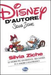 Disney d'autore. Silvia Ziche Disney d'autore. Silvia Ziche