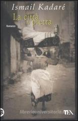La città di pietra La città di pietra