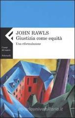 Giustizia come equit�. Una riformulazione. eBook