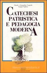 Catechesi patristica e pedagogia moderna