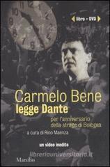 Carmelo Bene legge Dante. DVD. Con libro Carmelo Bene legge Dante. DVD. Con libro