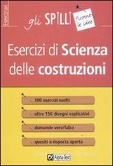 Esercizi di scienza delle costruzioni Esercizi di scienza delle costruzioni