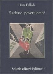 E adesso pover'uomo? E adesso pover'uomo?