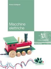 Macchine elettriche. Per gli Ist. tecnici e professionali