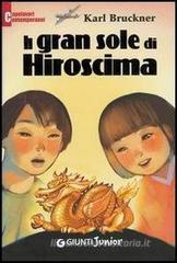 Il gran sole di Hiroshima Il gran sole di Hiroshima