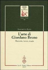 L' arte di Giordano Bruno. Memoria, furore, magia