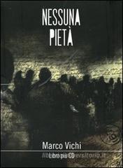 Nessuna piet�. Con CD Audio