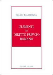 Elementi di diritto privato romano Elementi di diritto privato romano