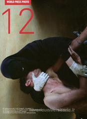 World press Photo 2012. Ediz. italiana World press Photo 2012. Ediz. italiana