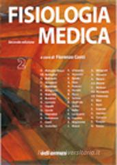 Fisiologia medica - Fisiologia degli organi e dei sistemi vol.2