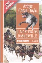 Il mastino dei Baskerville. Ediz. integrale Il mastino dei Baskerville. Ediz. integrale