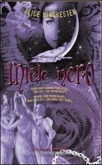 Miele nero Miele nero