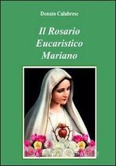 Il rosario eucaristico mariano