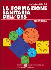 La formazione sanitaria dell'OSS