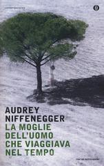 La moglie dell'uomo che viaggiava nel tempo La moglie dell'uomo che viaggiava nel tempo