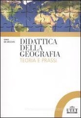 Didattica della geografia. Teoria e prassi Didattica della geografia. Teoria e prassi
