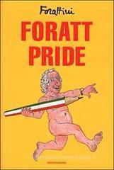 Foratt Pride Foratt Pride