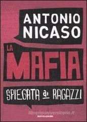 La mafia spiegata ai ragazzi La mafia spiegata ai ragazzi