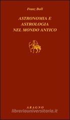 Astronomia e astrologia nel mondo antico