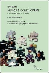 Musica e codici cifrati. E altri saggi sulla crittografia Musica e codici cifrati. E altri saggi sulla crittografia