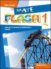 Mateflash. Con espansione online. Per la Scuola media vol.1