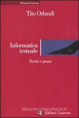 Informatica testuale. Teoria e prassi