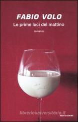 Le prime luci del mattino. eBook