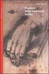 Il potere della tradizione scritta