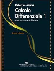Calcolo differenziale 1. Funzioni di una variabile reale Calcolo differenziale 1. Funzioni di una variabile reale