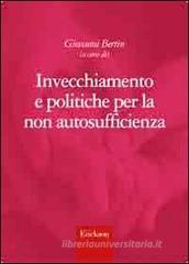 Invecchiamento e politiche per la non autosufficienza