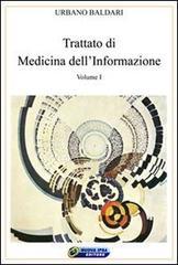 Trattato di medicina dell'informazione vol.1 Trattato di medicina dell'informazione vol.1